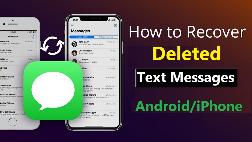How to retrieve deleted text messages iOS and Android phones
