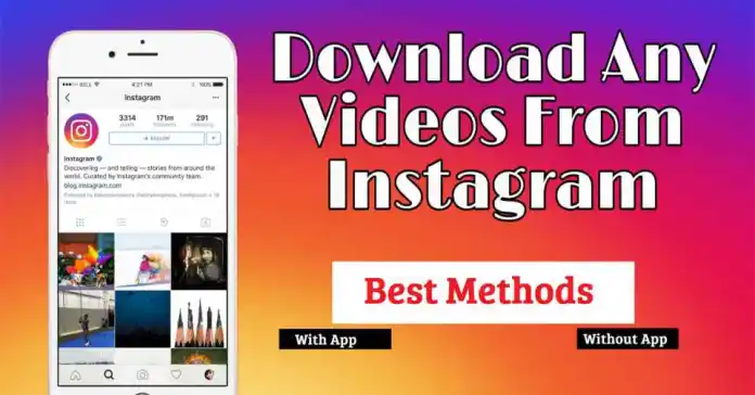 How to download Instagram videos, stories and reels